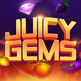 Juicy Gems EVOPLAY UFABET